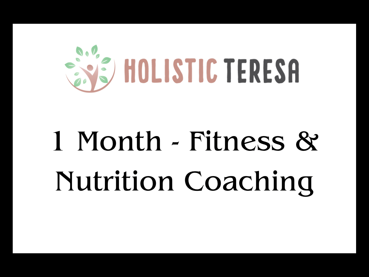 Tier 2 - Fitness and Nutrition Coaching (1 Month)